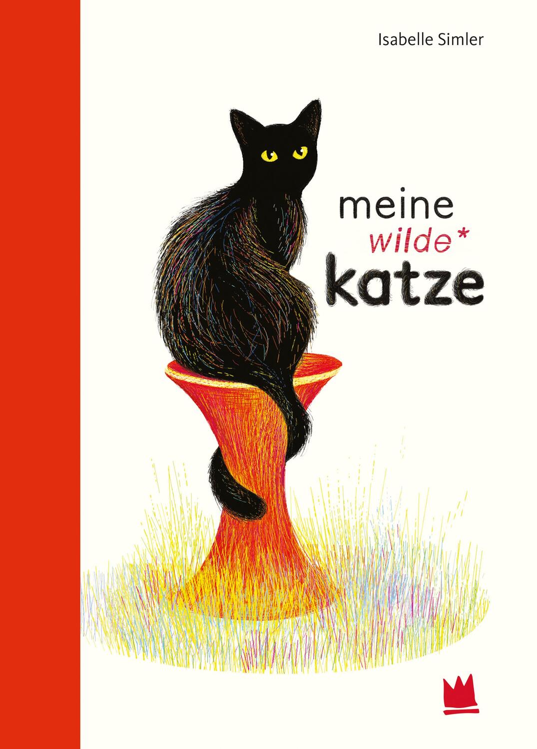 Cover: 9783968260051 | Meine wilde Katze | Isabelle Simler | Buch | 46 S. | Deutsch | 2021