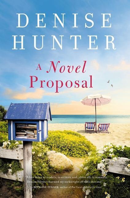 Cover: 9780840716590 | A Novel Proposal | Denise Hunter | Taschenbuch | 2023