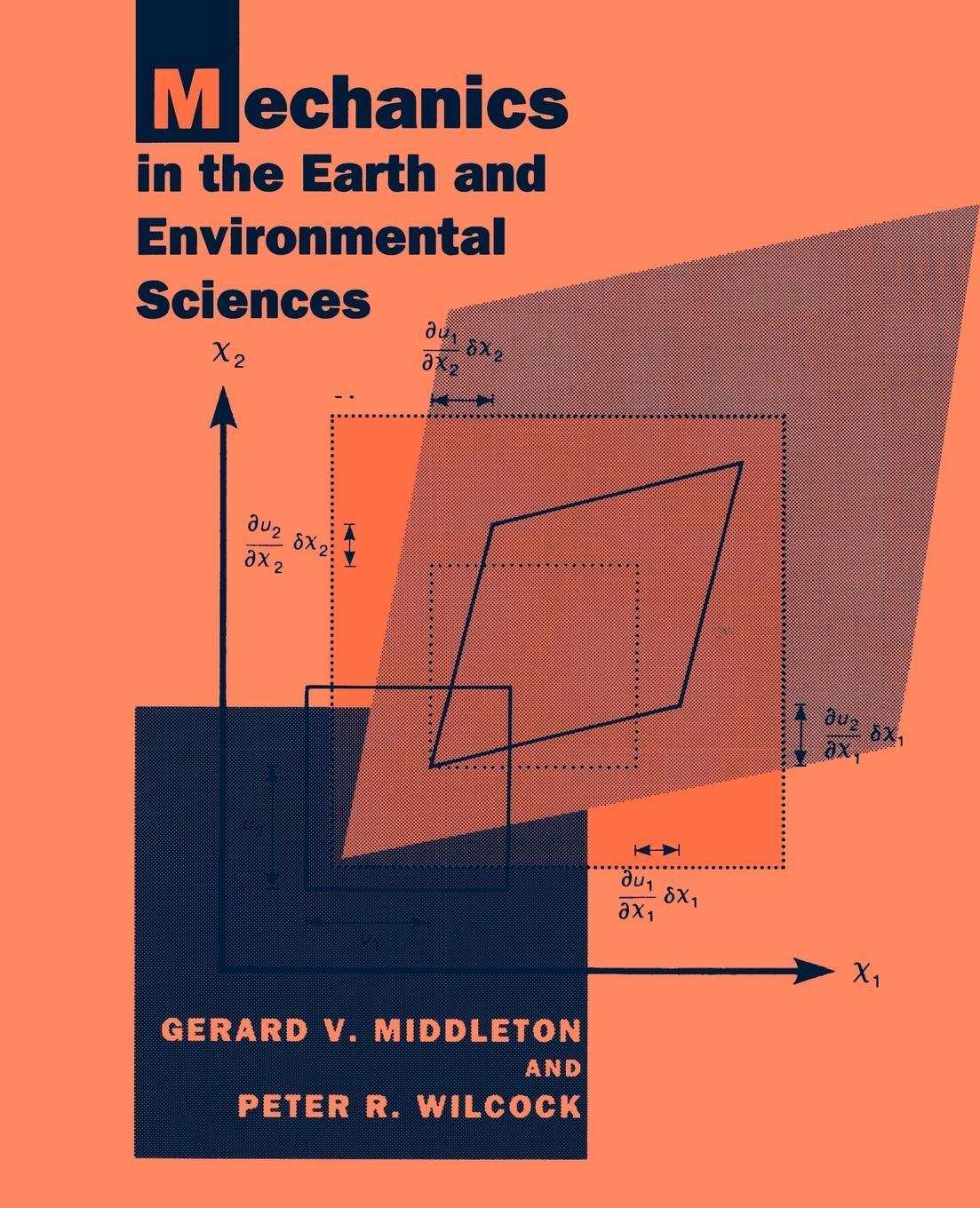 Cover: 9780521446693 | Mechanics in the Earth and Environmental Sciences | Middleton (u. a.)