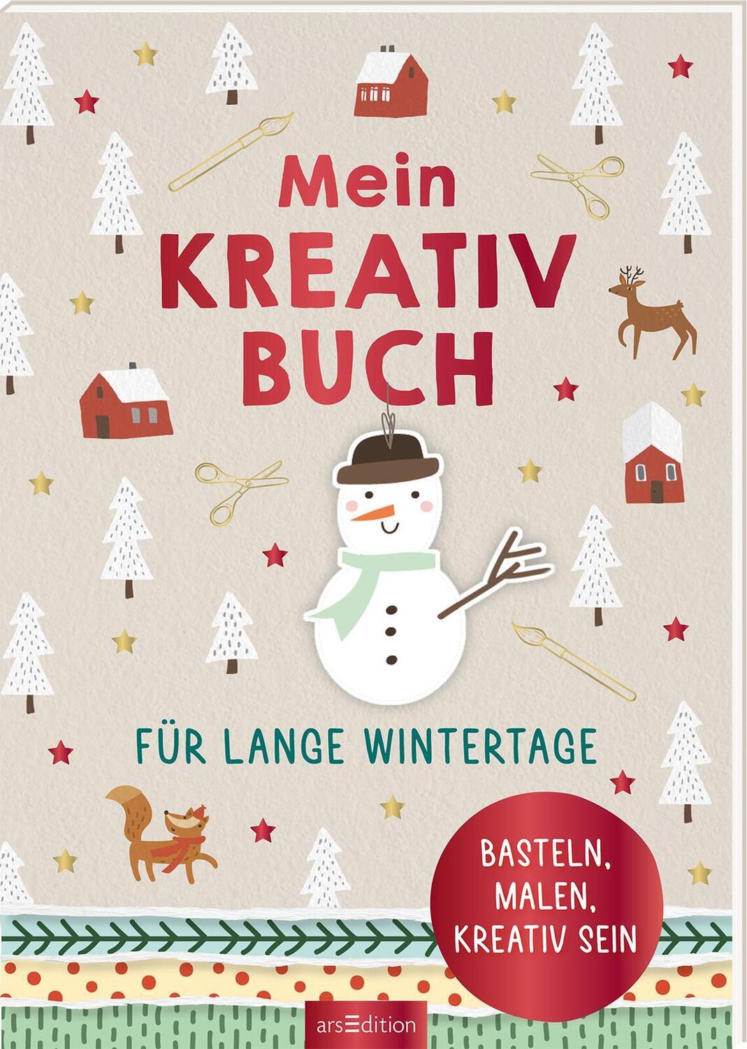 Cover: 4014489129806 | Mein Kreativbuch für lange Wintertage | Basteln, malen, kreativ sein