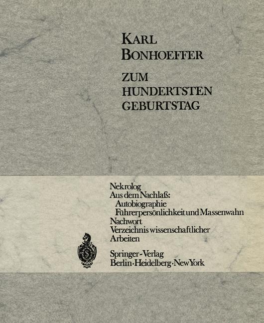 Cover: 9783642496479 | Karl Bonhoeffer | Zum Hundertsten Geburtstag am 31. März 1968 | Buch