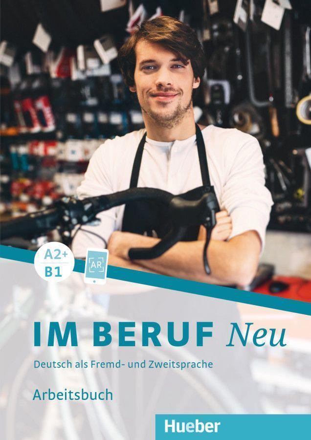 Cover: 9783192411908 | Im Beruf NEU A2+/B1. Arbeitsbuch | Deutsch als Fremd- und Zweitsprache