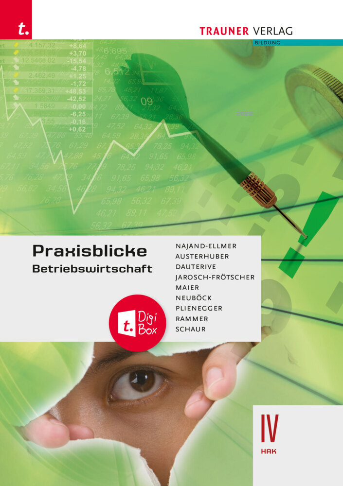 Cover: 9783991132844 | Praxisblicke - Betriebswirtschaft IV HAK + TRAUNER-DigiBox | Buch