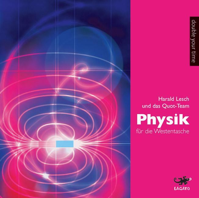 Cover: 9783938956069 | Physik für die Westentasche | Harald Lesch | Audio-CD | 3 Audio-CDs