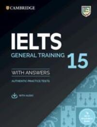 Cover: 9781108781626 | Ielts 15 General Training Student's Book with Answers with Audio...