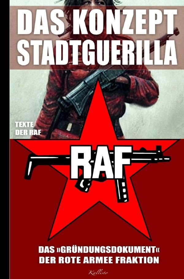 Cover: 9783757542801 | Das Konzept Stadtguerilla - Das 'Gründungsdokument' der Rote Armee...
