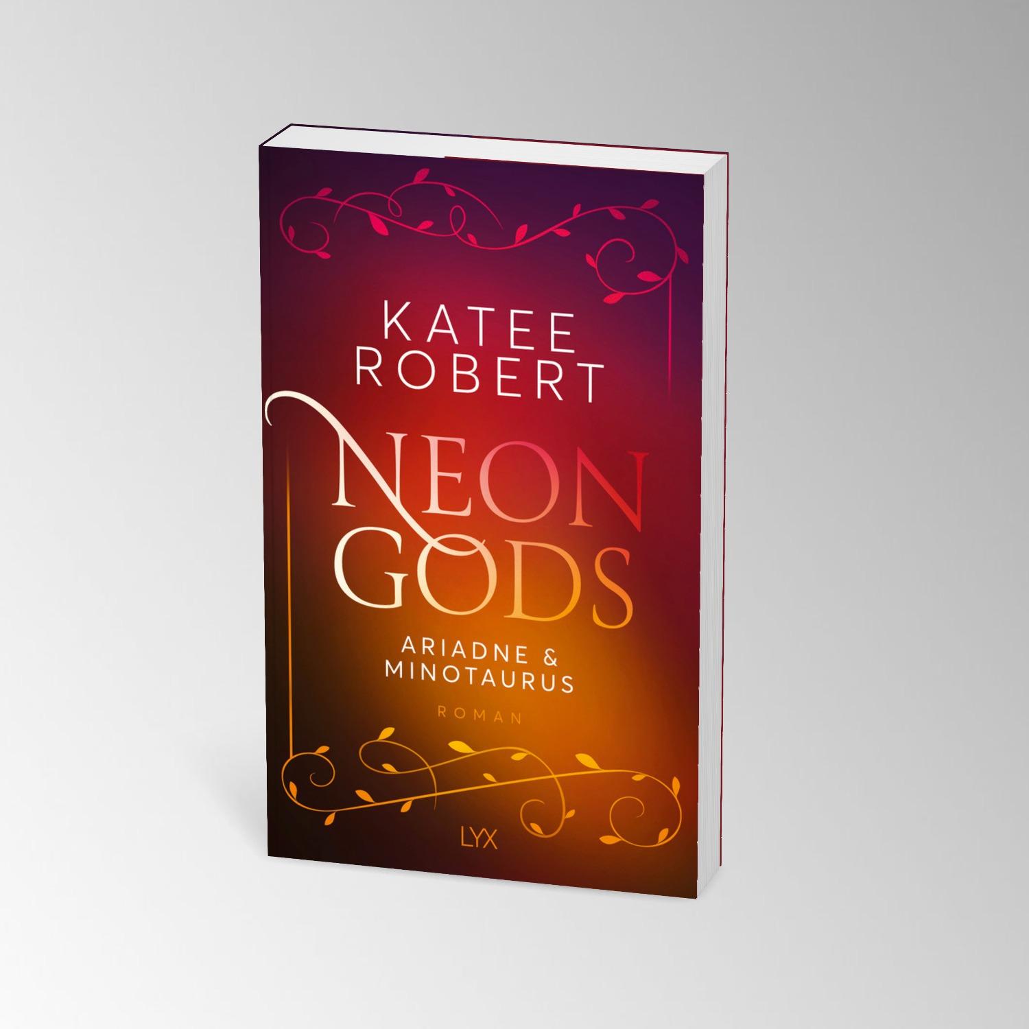 Bild: 9783736323537 | Neon Gods - Ariadne &amp; Minotaurus | Katee Robert | Taschenbuch | 368 S.