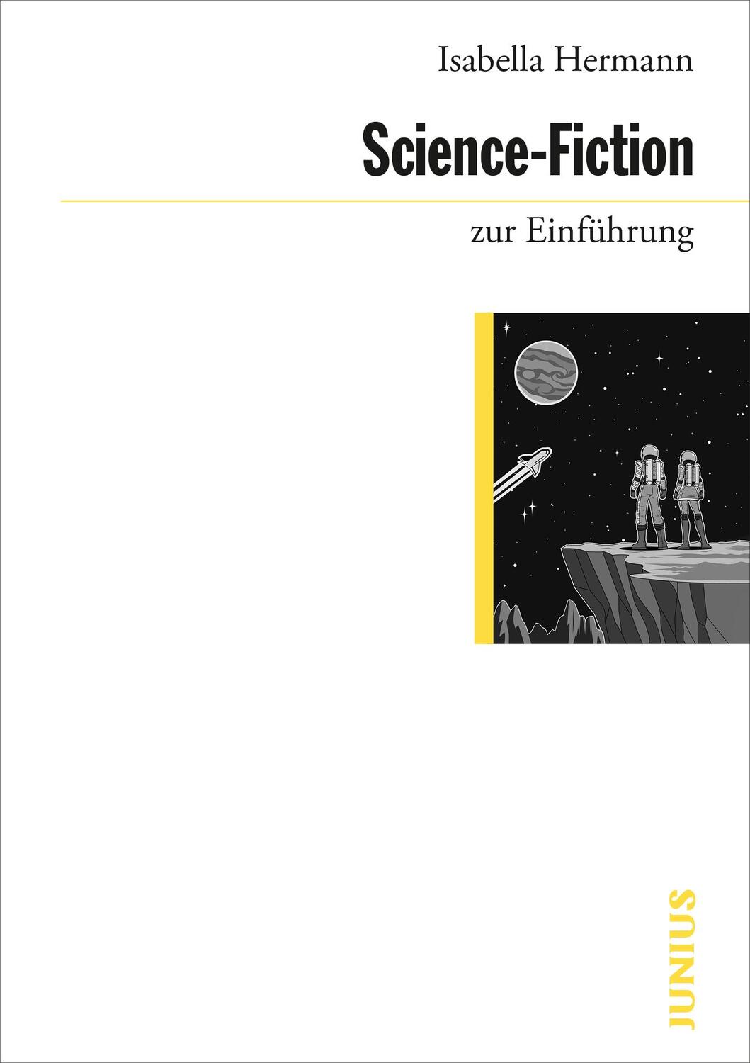 Cover: 9783960603214 | Science-Fiction zur Einführung | Isabella Hermann | Taschenbuch | 2023