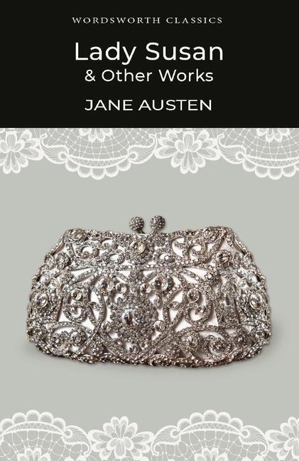 Cover: 9781840226966 | Lady Susan and Other Works | Jane Austen | Taschenbuch | Englisch