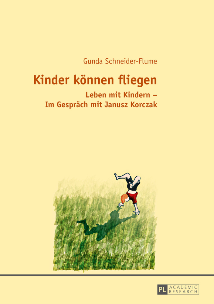 Cover: 9783631663646 | Kinder können fliegen | Gunda Schneider | Taschenbuch | Deutsch