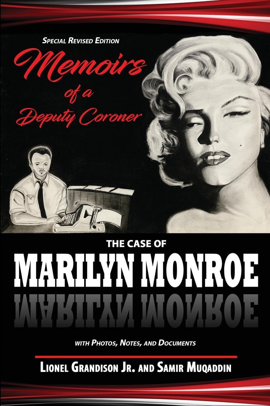 Cover: 9780985961961 | Memoirs of a Deputy Coroner | The Case of Marilyn Monroe | Muqaddin