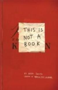 Cover: 9781846144448 | This is not a Book | Keri Smith | Taschenbuch | 221 S. | Englisch