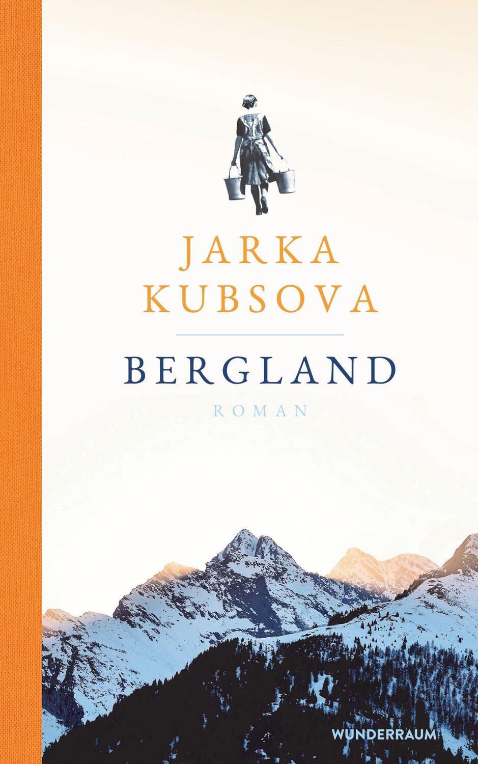 Cover: 9783442316182 | Bergland | Roman | Jarka Kubsova | Buch | Deutsch | 2021 | Goldmann