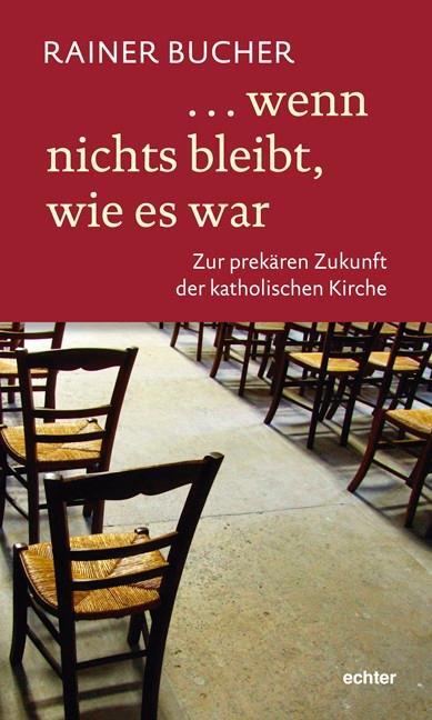 Cover: 9783429034757 | wenn nichts bleibt, wie es war | Rainer Bucher | Taschenbuch | Deutsch
