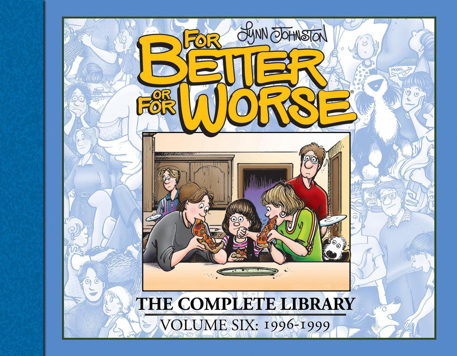 Cover: 9781684058969 | For Better or For Worse: The Complete Library, Vol. 6 | Lynn Johnston