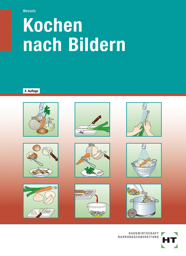 Cover: 9783582073525 | Kochen nach Bildern | Annegret Wessels | Taschenbuch | Perforiert