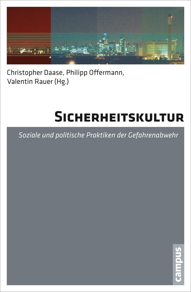 Cover: 9783593396651 | Sicherheitskultur | Christopher Daase (u. a.) | Taschenbuch | 360 S.