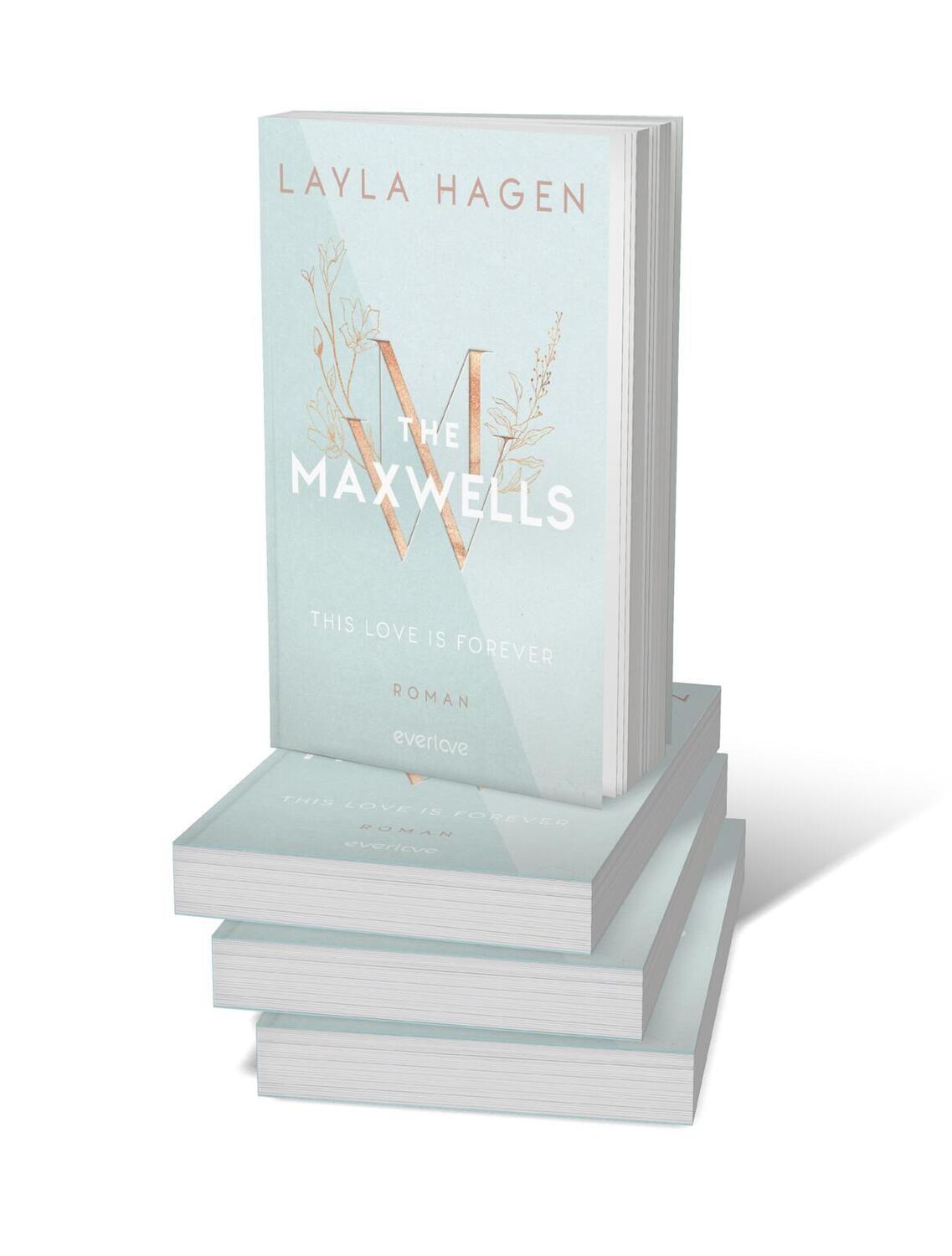 Bild: 9783492064811 | This Love is Forever | Layla Hagen | Taschenbuch | The Maxwells | 2023