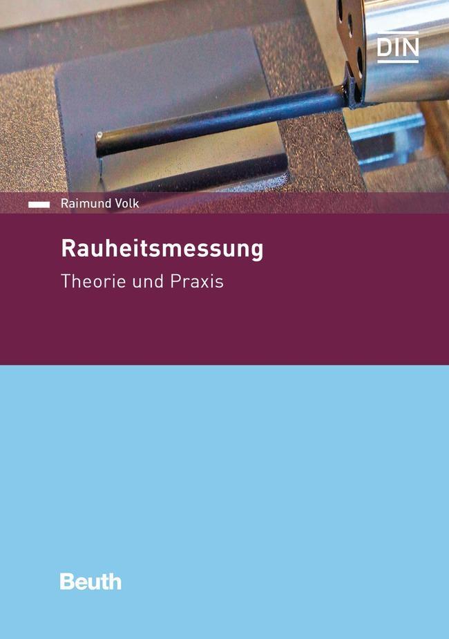 Cover: 9783410275497 | Rauheitsmessung | Theorie und Praxis | Raimund Volk | Taschenbuch