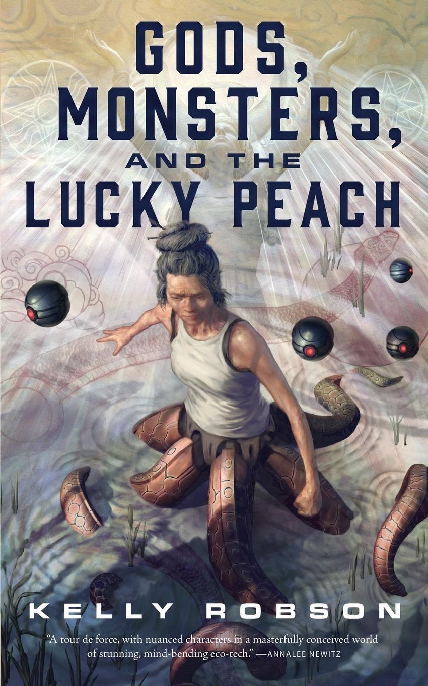 Cover: 9781250163851 | Gods, Monsters, and the Lucky Peach | Kelly Robson | Taschenbuch