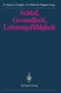 Cover: 9783540548430 | Schlaf, Gesundheit, Leistungsfähigkeit | Karl Hecht (u. a.) | Buch