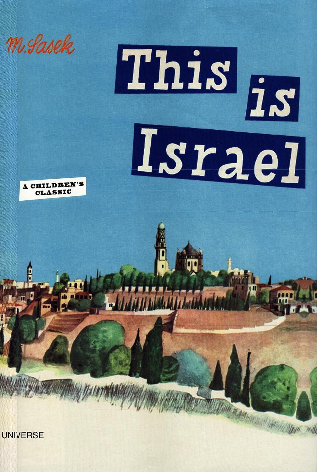Cover: 9780789315953 | This is Israel | A Children's Classic | Miroslav Sasek | Buch | 2008