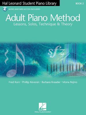Cover: 9780634077807 | Adult Piano Method - Book 2 Book/Online Audio | Fred Kern (u. a.)