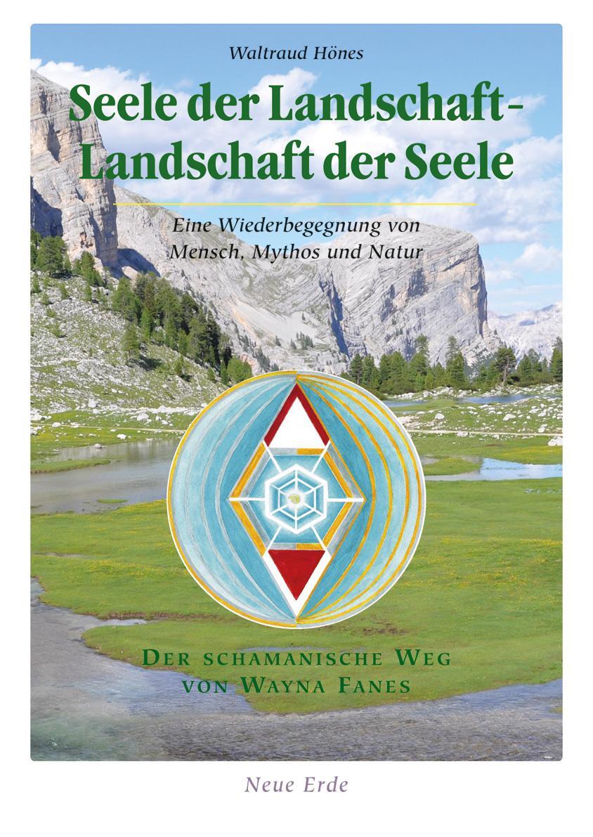 Cover: 9783890606255 | Seele der Landschaft - Landschaft der Seele | Waltraud Hönes | Buch