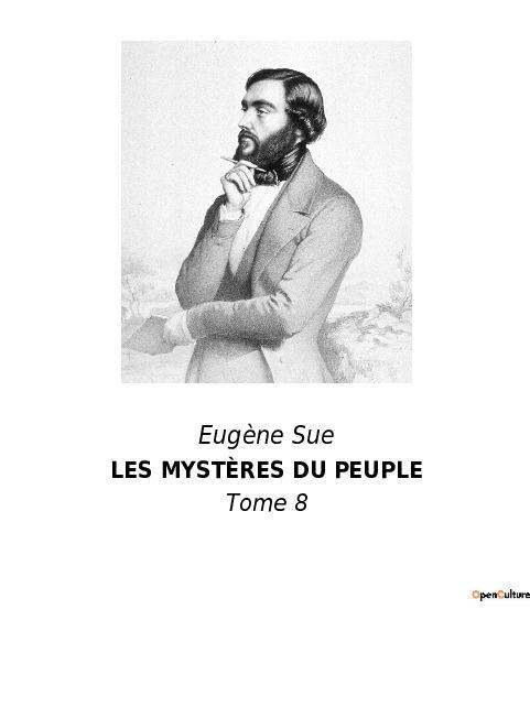 Cover: 9782382740958 | LES MYSTÈRES DU PEUPLE | Tome 8 | Eugène Sue | Taschenbuch | Paperback