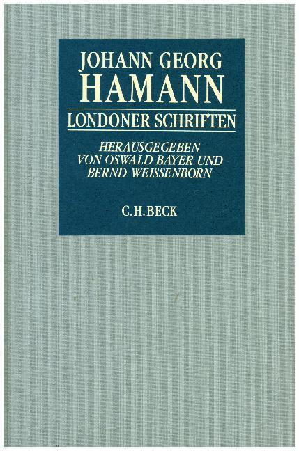 Cover: 9783406350887 | Londoner Schriften | Johann Georg Hamann | Buch | Deutsch | 1993