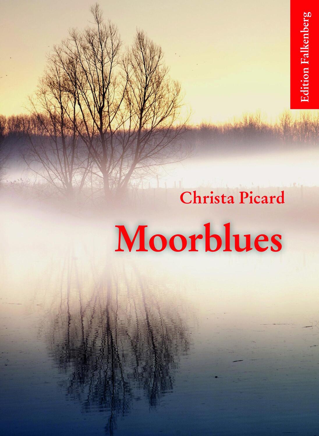 Cover: 9783954941995 | Moorblues | Christa Picard | Taschenbuch | Deutsch | 2019