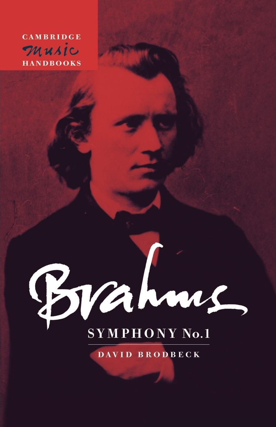 Cover: 9780521479592 | Brahms | Symphony No. 1 | David Brodbeck (u. a.) | Taschenbuch | 2012
