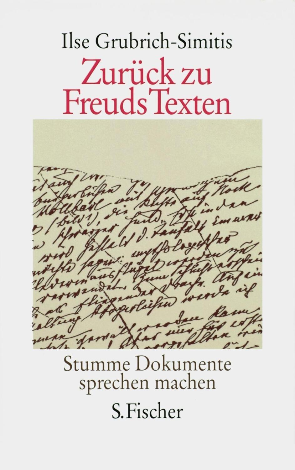 Cover: 9783100286062 | Zurück zu Freuds Texten | Stumme Dokumente sprechen machen | Buch