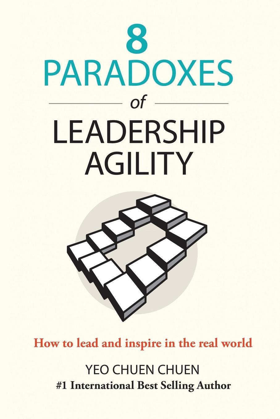Cover: 9789811458460 | 8 Paradoxes of Leadership Agility | Chuen Chuen Yeo | Taschenbuch
