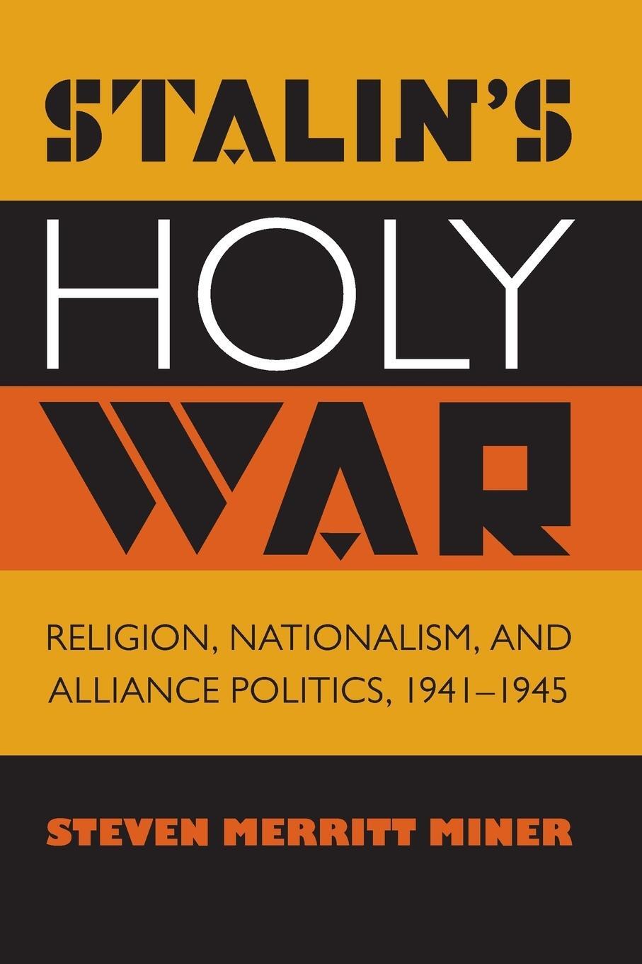 Cover: 9781469614946 | Stalin's Holy War | Steven Merritt Miner | Taschenbuch | Paperback