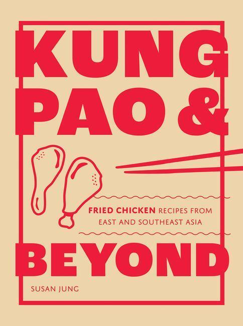 Cover: 9781787139336 | Kung Pao and Beyond | Susan Jung | Buch | Englisch | 2023