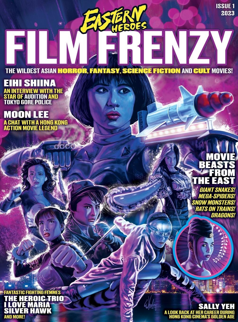 Cover: 9781739541392 | EASTERN HEROES FILM FRENZY ISSUE VOL 1 NO 1 SPECIAL COLLECTORS | Buch