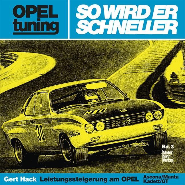 Cover: 9783879432356 | Opel tuning - So wird er schneller | Gert Hack | Taschenbuch | Deutsch