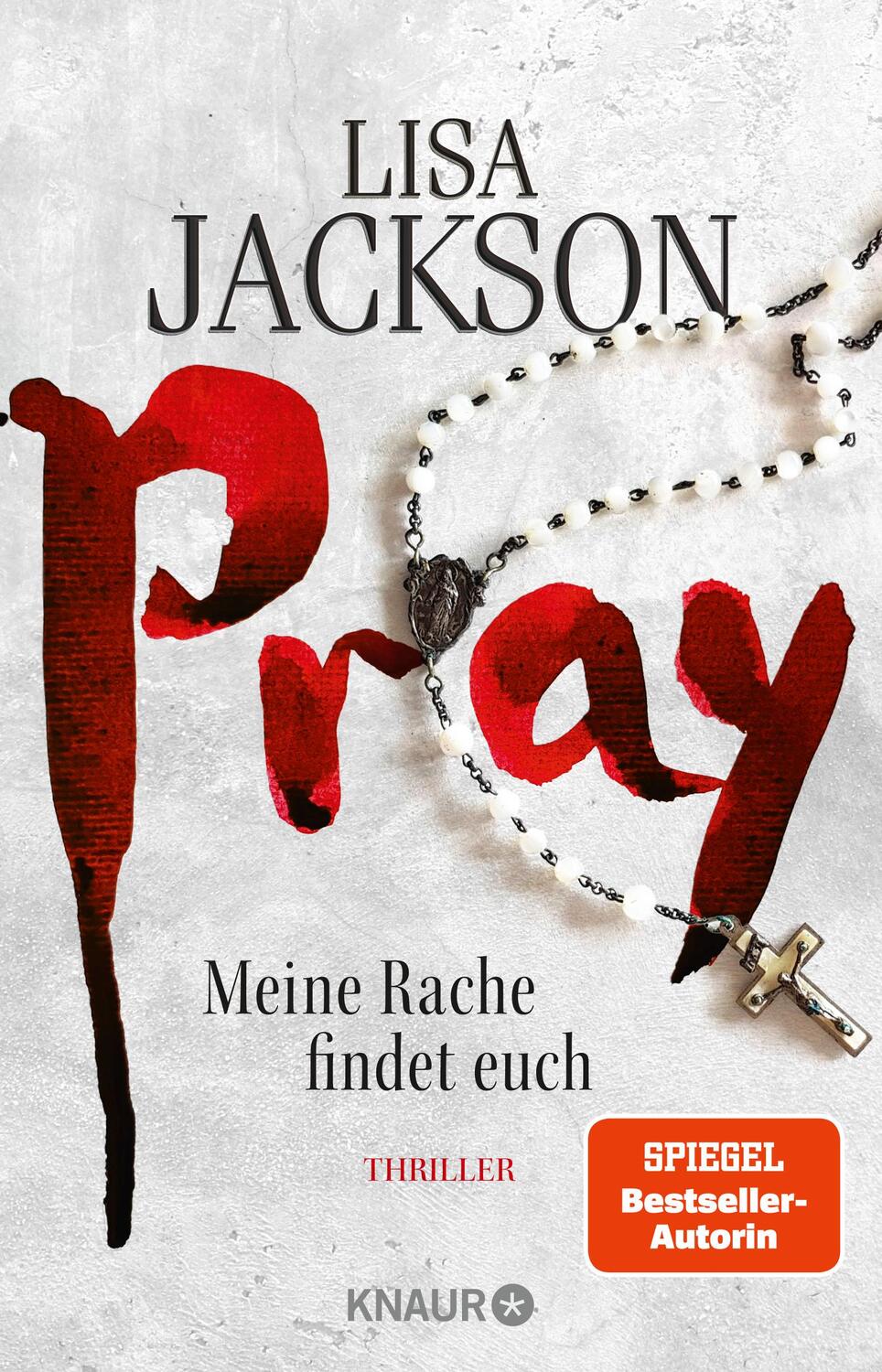 Cover: 9783426227275 | Pray - Meine Rache findet euch | Lisa Jackson | Taschenbuch | 448 S.