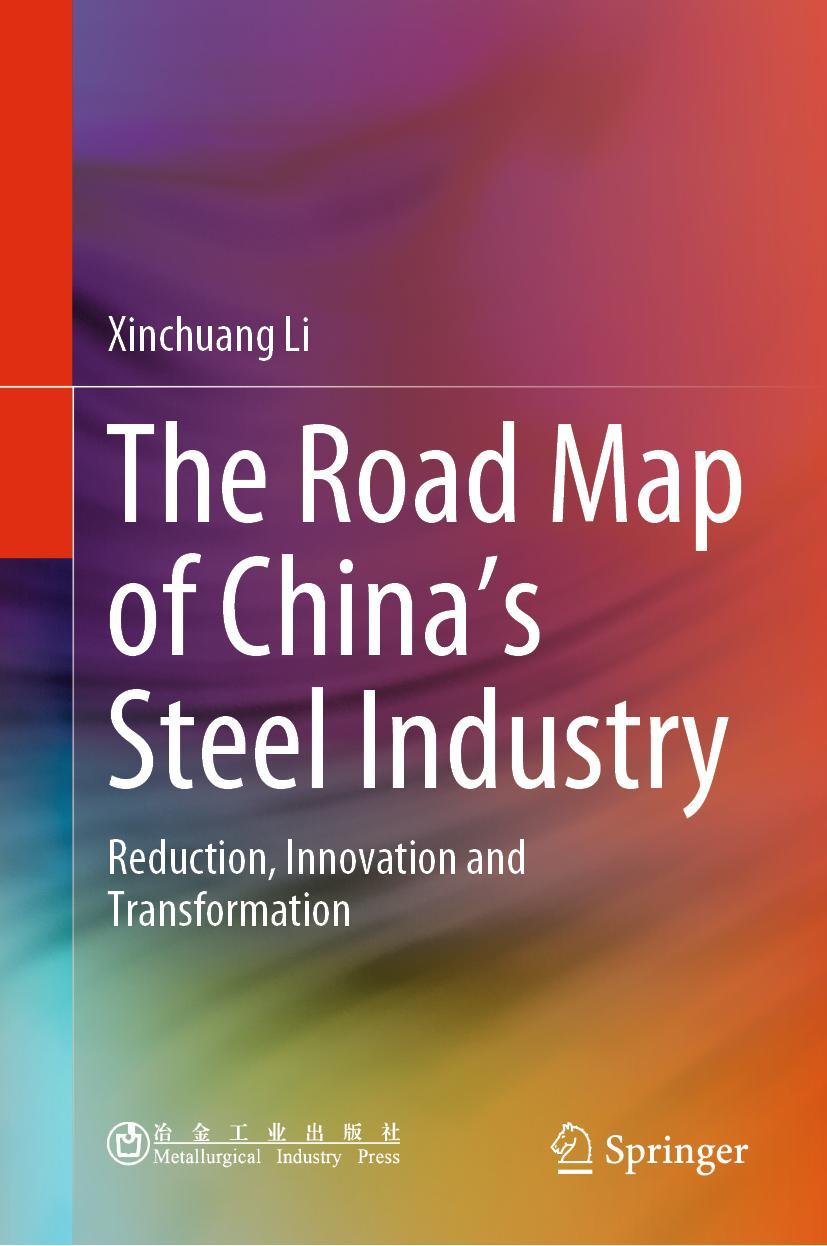 Cover: 9789811520730 | The Road Map of China's Steel Industry | Xinchuang Li | Buch | xxii