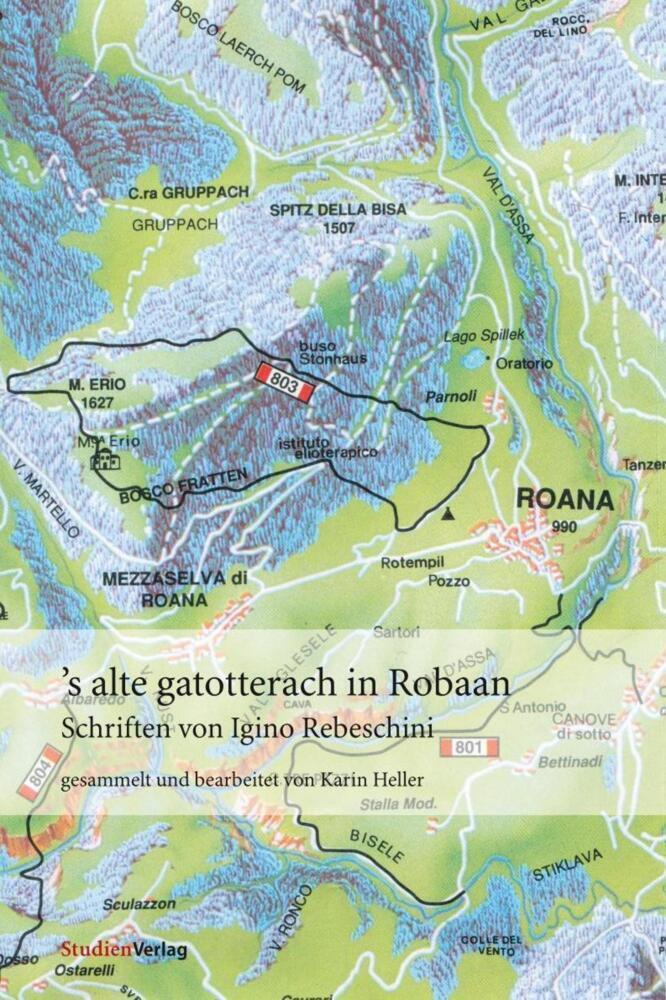 Cover: 9783706518017 | 's alte gatotterach in Robaan | Schriften von Igino Rebeschini | Buch