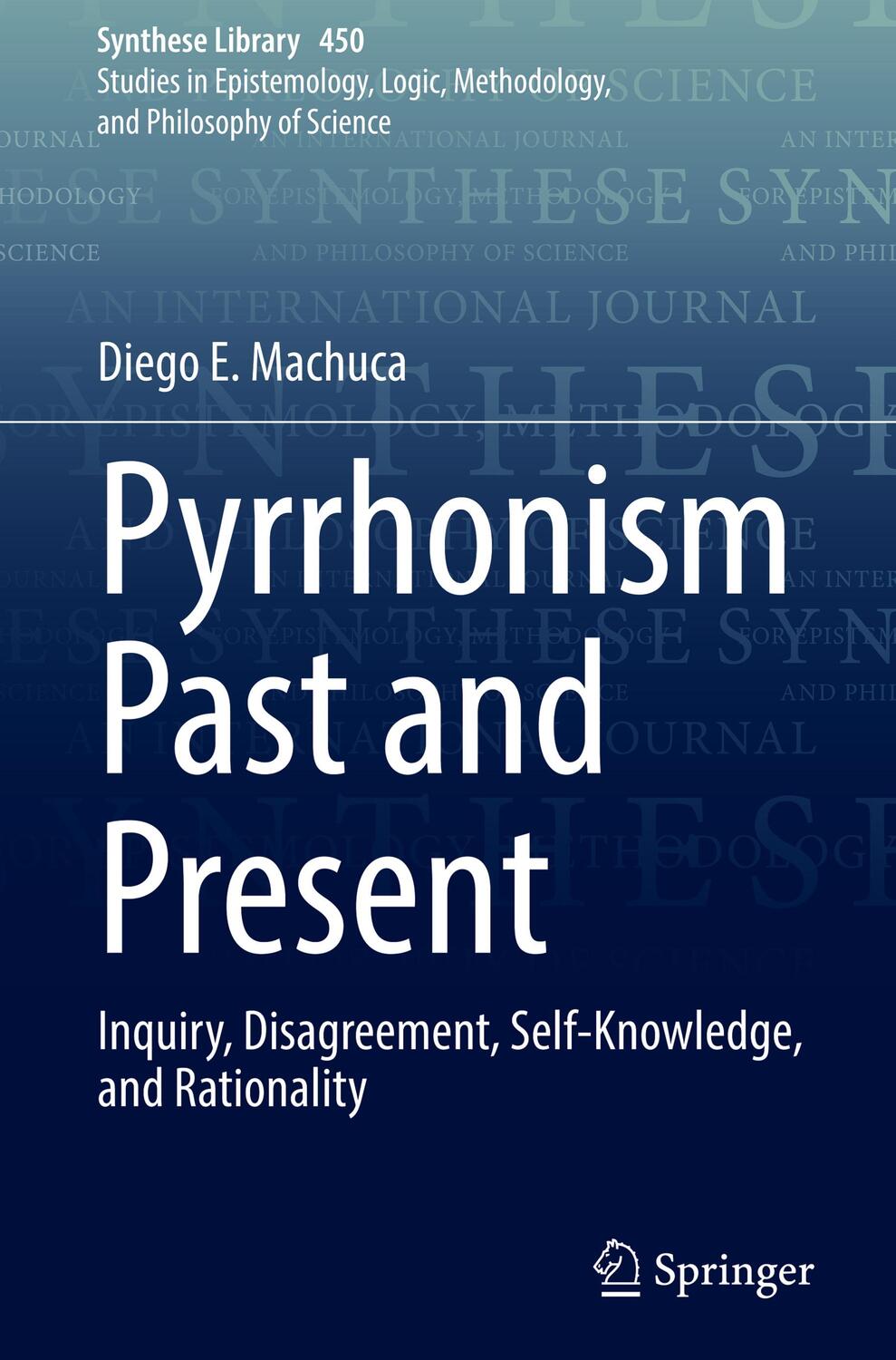 Cover: 9783030912093 | Pyrrhonism Past and Present | Diego E. Machuca | Buch | xi | Englisch