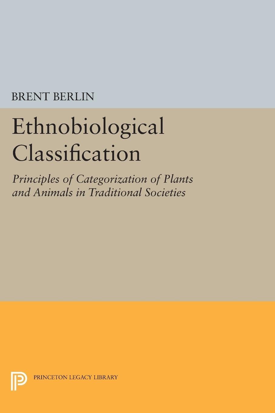 Cover: 9780691601267 | Ethnobiological Classification | Brent Berlin | Taschenbuch | Englisch