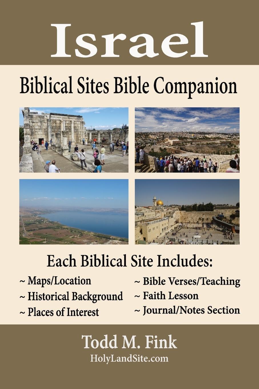 Cover: 9781944601331 | Israel Biblical Sites Bible Companion | Todd M. Fink | Taschenbuch