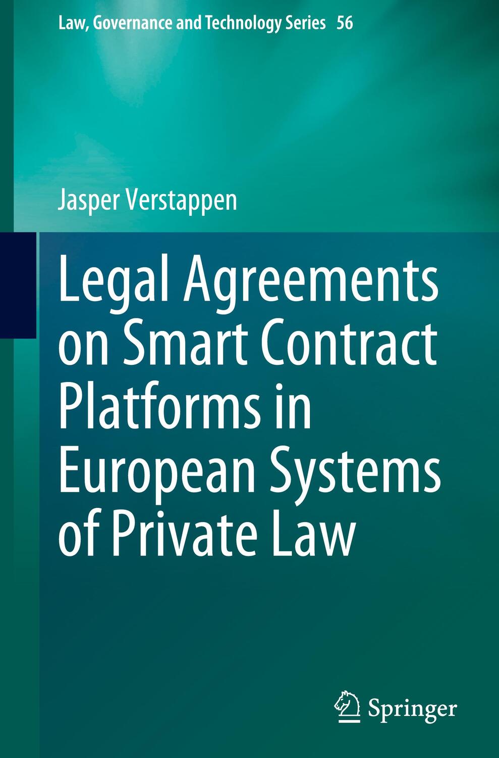 Cover: 9783031354069 | Legal Agreements on Smart Contract Platforms in European Systems of...