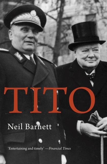 Cover: 9781913368418 | Tito | Neil Barnett | Taschenbuch | Kartoniert / Broschiert | Englisch