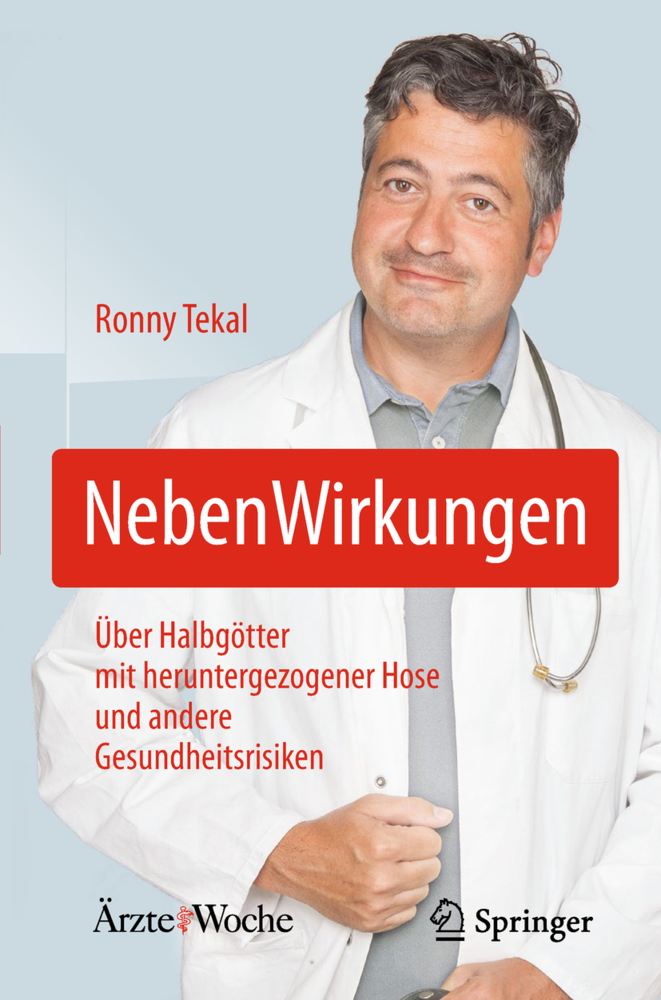 Cover: 9783662572788 | NebenWirkungen | Ronny Tekal | Taschenbuch | XV | Deutsch | 2018