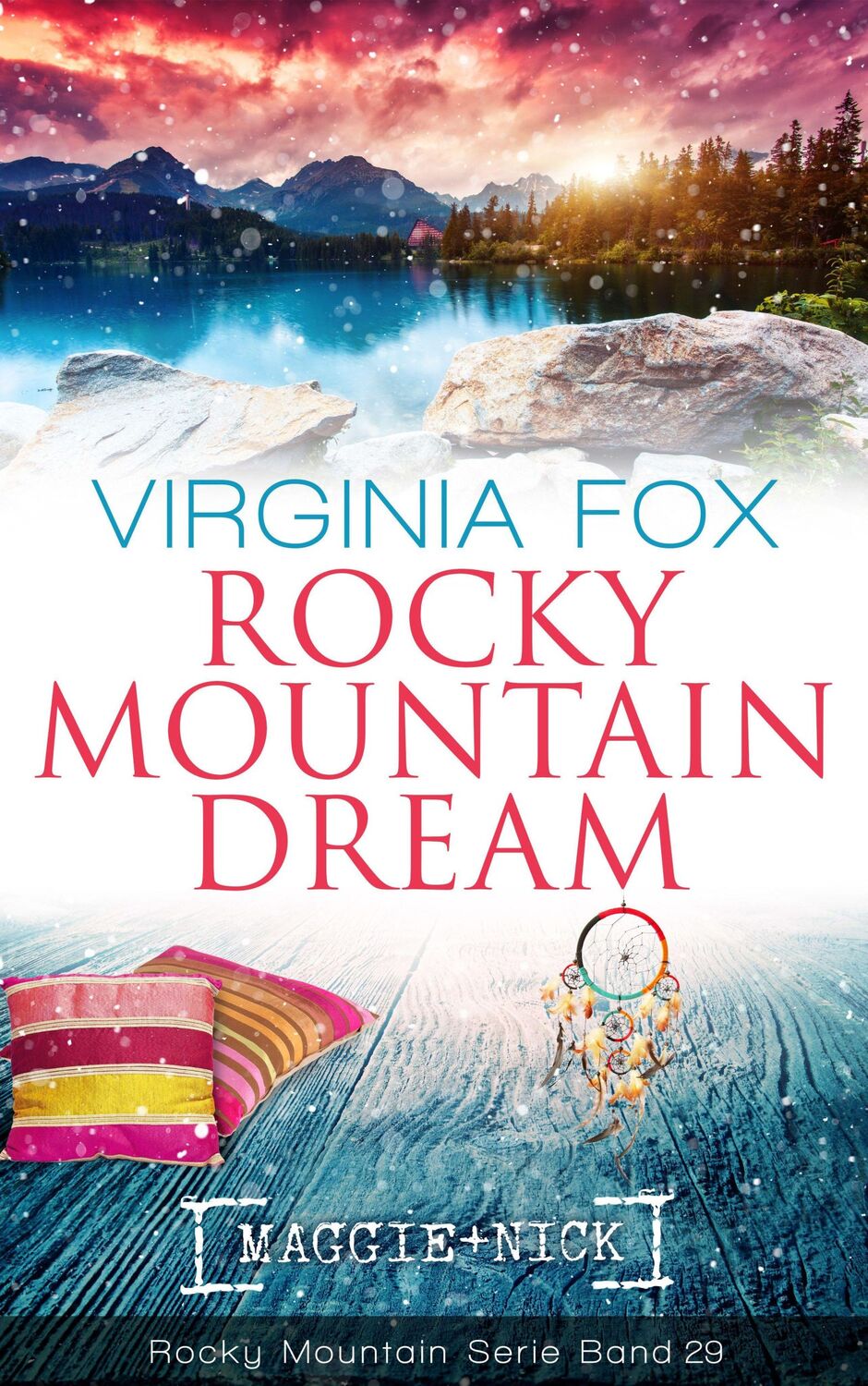 Cover: 9783906882970 | Rocky Mountain Dream | Virginia Fox | Taschenbuch | 374 S. | Deutsch