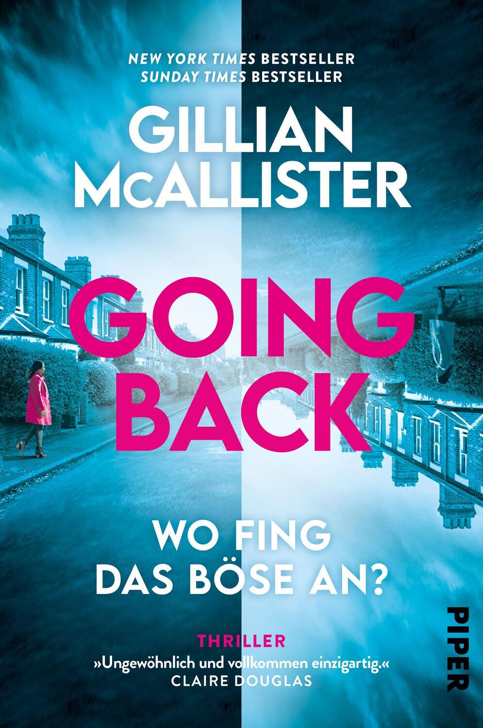 Cover: 9783492064163 | Going Back - Wo fing das Böse an? | Gillian McAllister | Taschenbuch