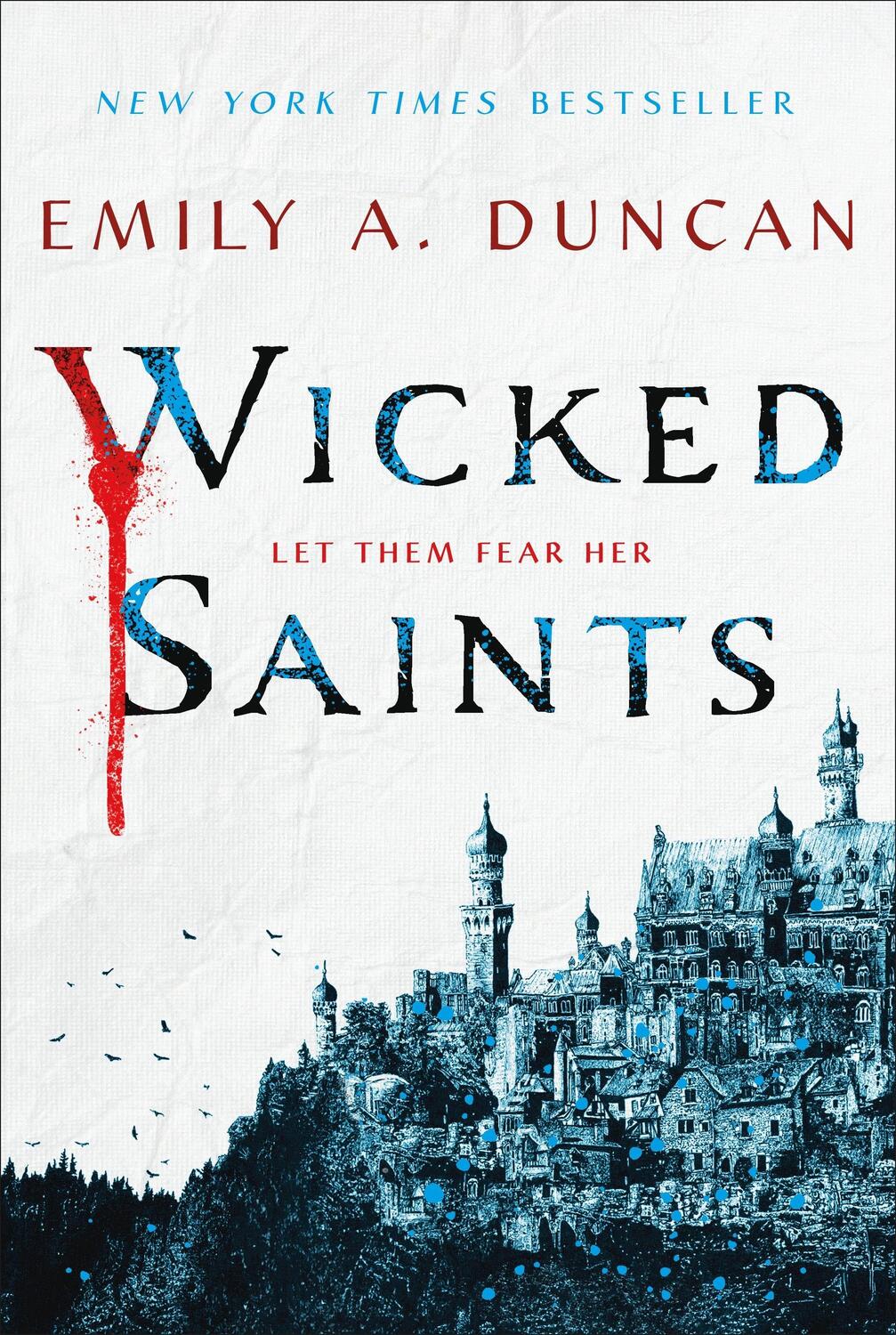 Cover: 9781250195661 | Wicked Saints | Emily A Duncan | Buch | Englisch | 2019